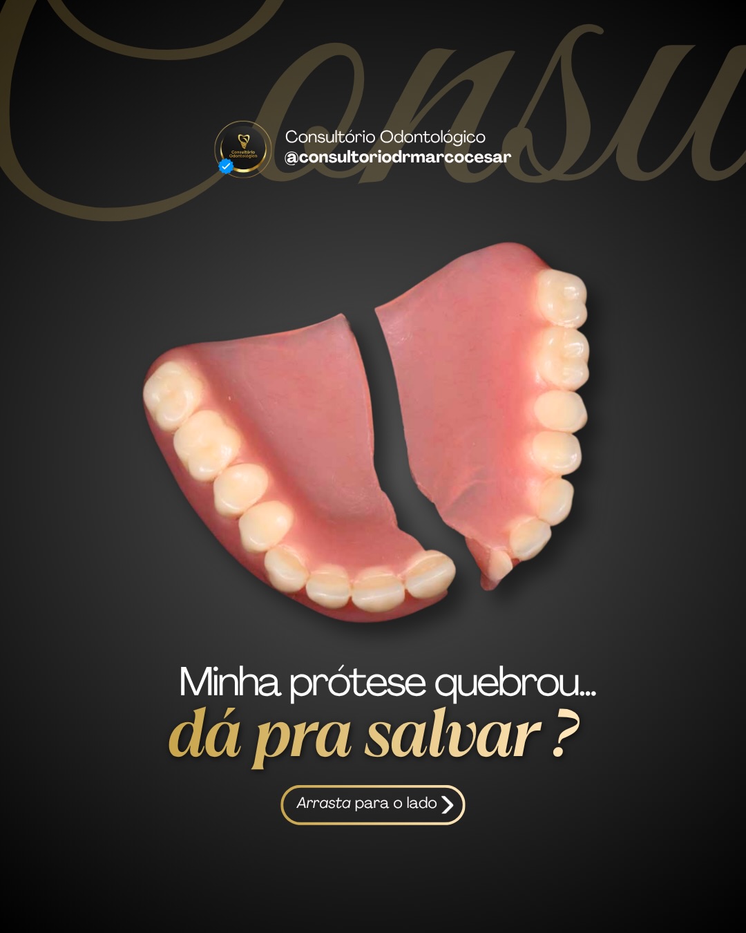 Postagem do Instagram sobre prótese dentária quebrada